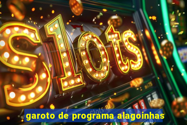 garoto de programa alagoinhas